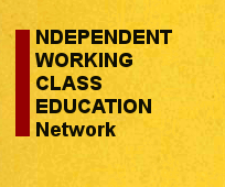 Independent Working Class Education Network